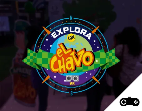 Explora con el Chavo